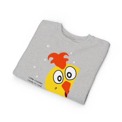 Toddler Sweatshirt - "Little Rooster, Ready to Roar" Cute Chick Graphic